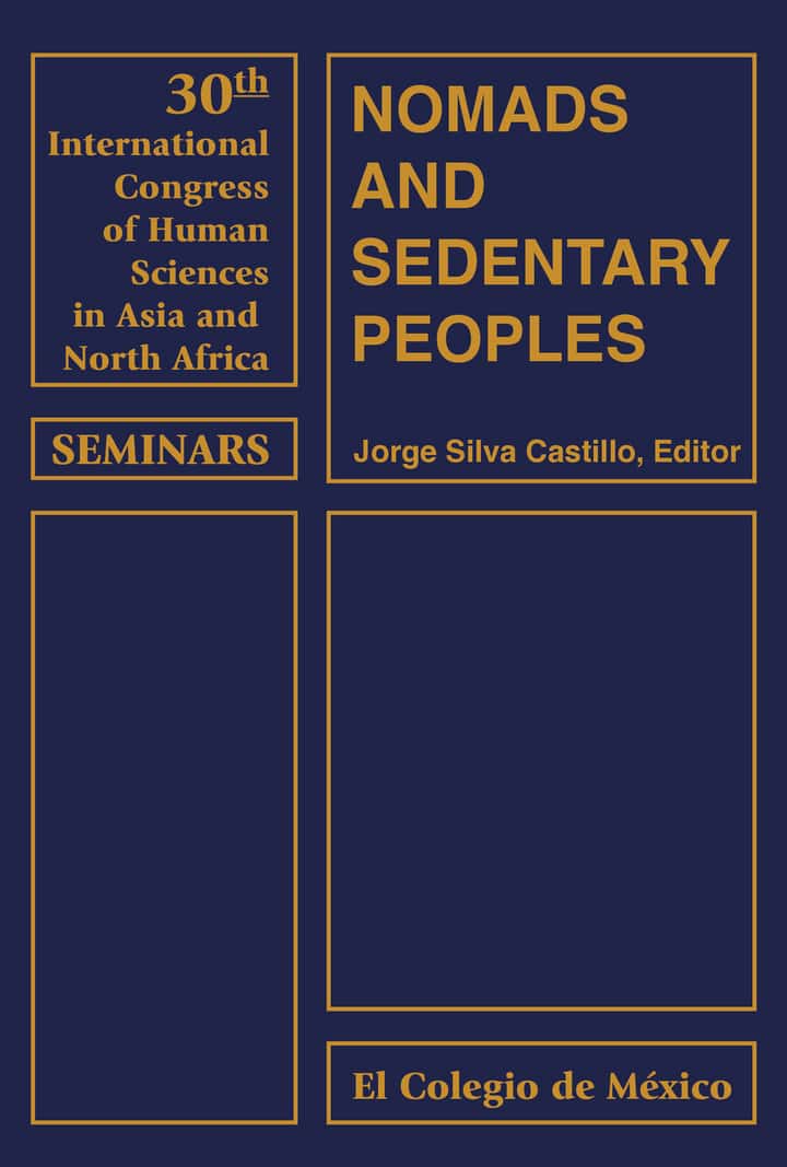 Nomads and Sedentary Peoples (Texts in English and French)