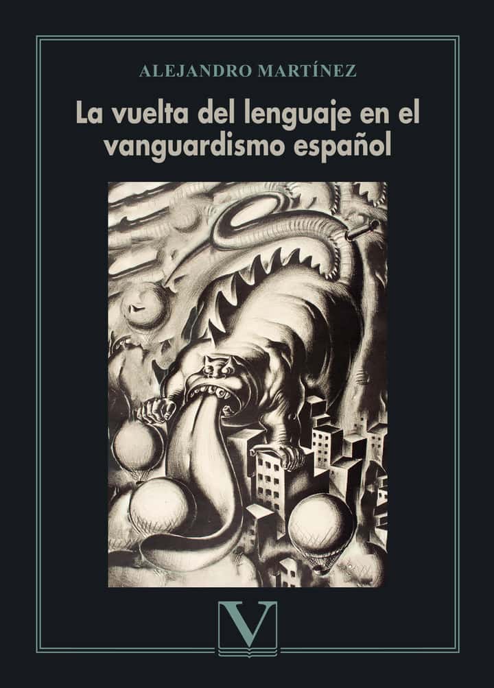 La vuelta del lenguaje en el vanguardismo español