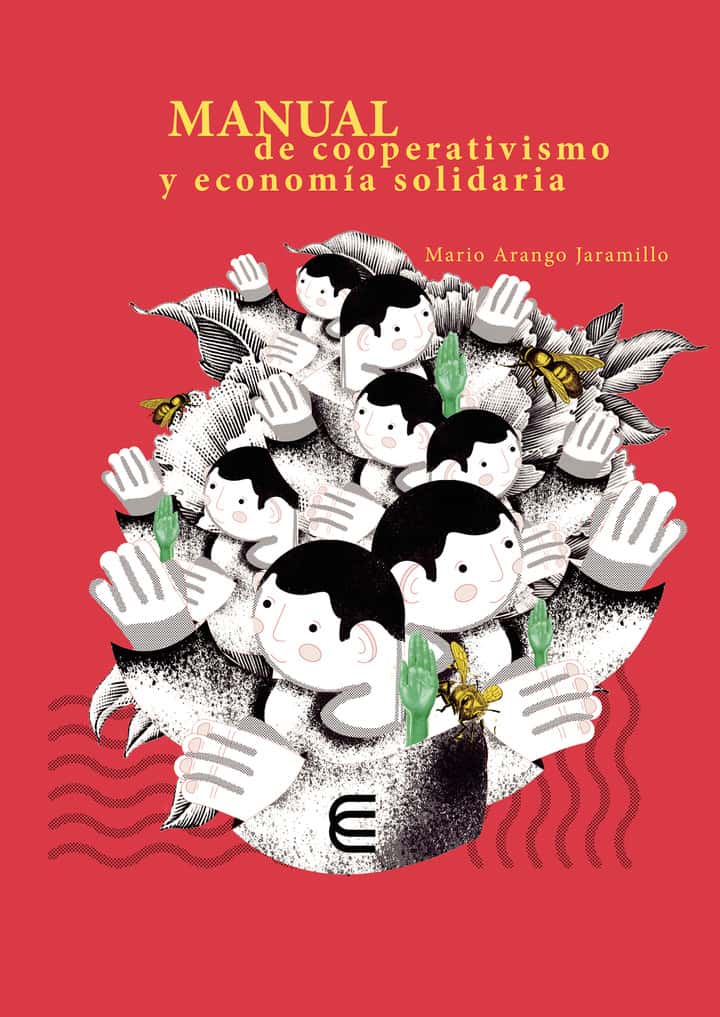 Manual de cooperativismo y economía solidaria