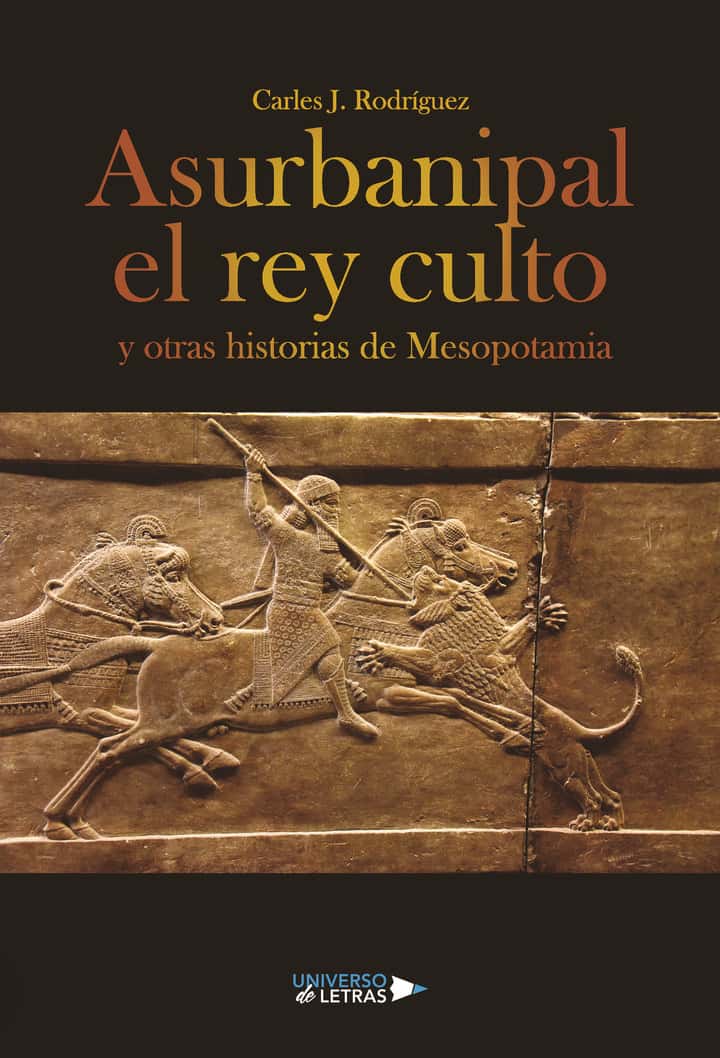 Asurbanipal el rey culto y otras historias de Mesopotamia