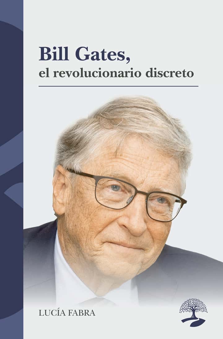 Bill Gates, el revolucionario discreto