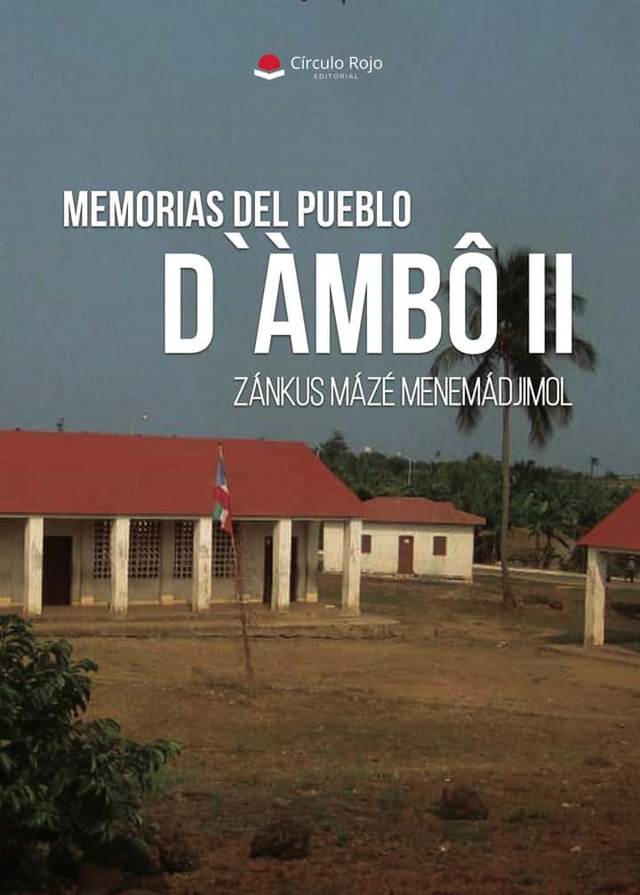MEMORIAS DEL PUEBLO D`ÀMBÔ II
