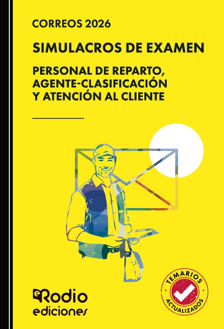 Correos 2026. SIMULACROS DE EXAMEN. Personal de Reparto, Agente-Clasificación y Atención al Cliente