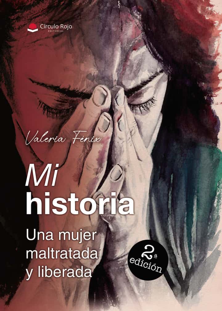 Mi historia: Una mujer maltratada y liberada