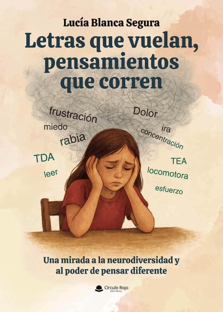 Letras que vuelan, pensamientos que corren: Una mirada a la neurodiversidad y al poder de pensar diferente