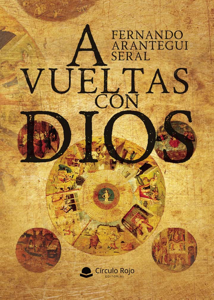 A vueltas con Dios