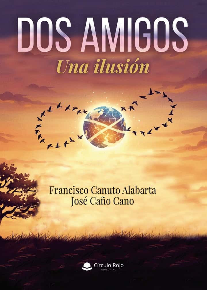 Dos amigos. Una ilusión
