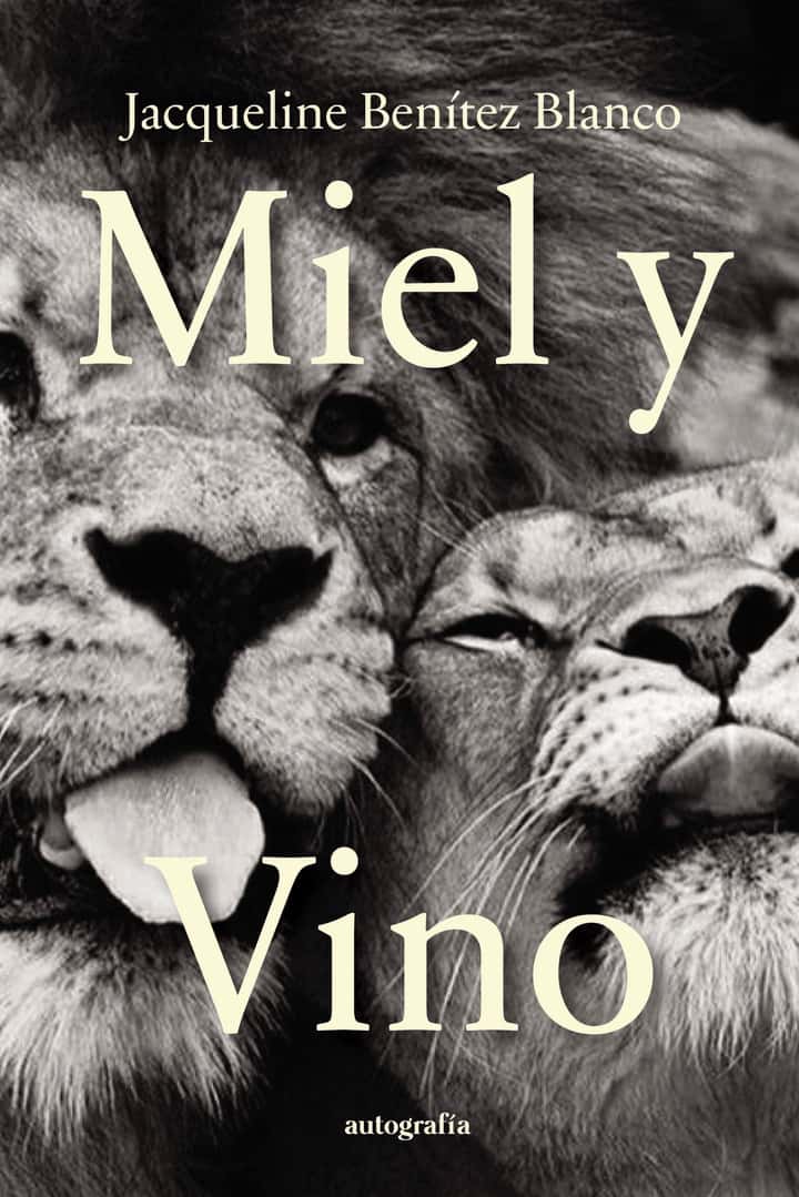 Miel y vino