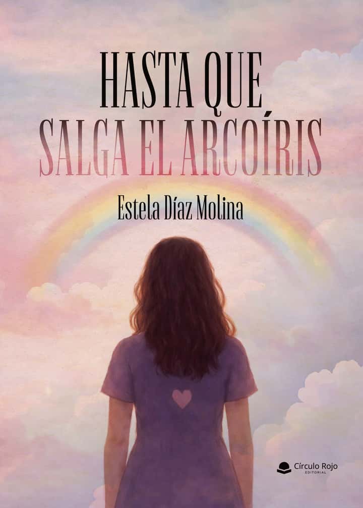 Hasta que salga el arcoíris