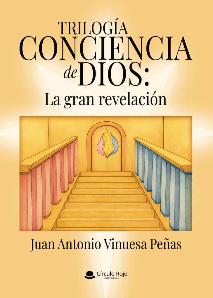 Trilogía conciencia de Dios: La gran revelación