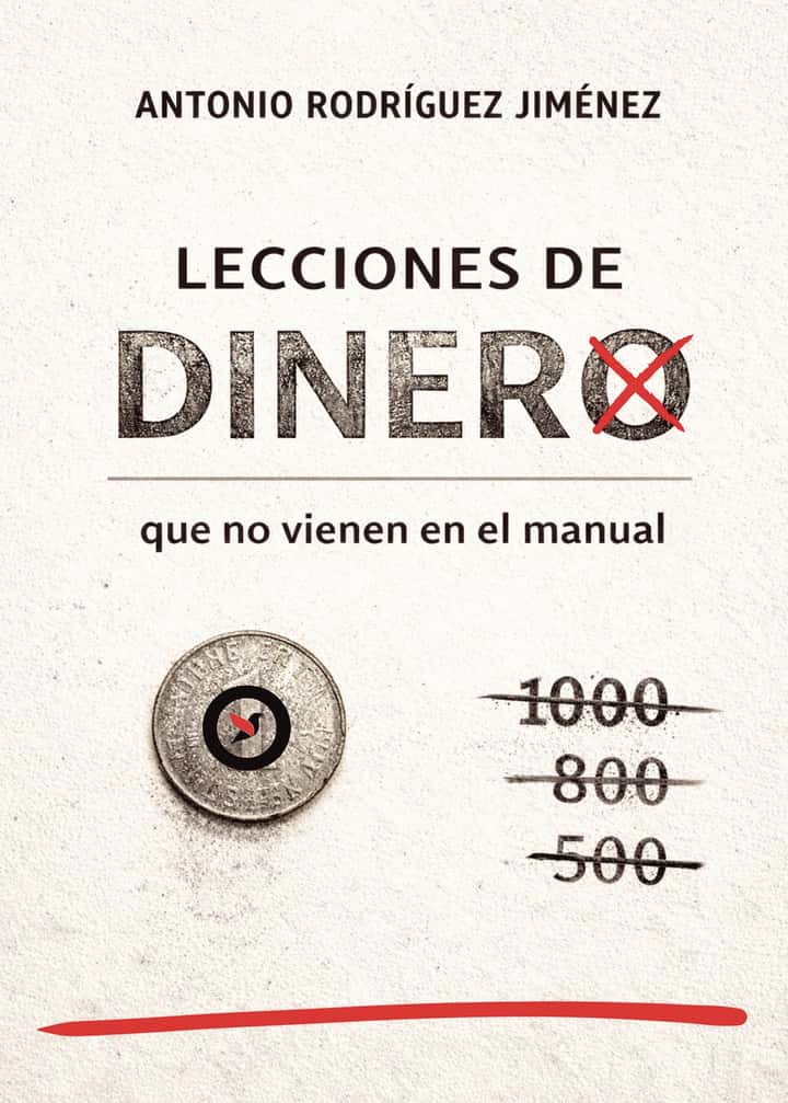 Lecciones de dinero que no vienen en el manual