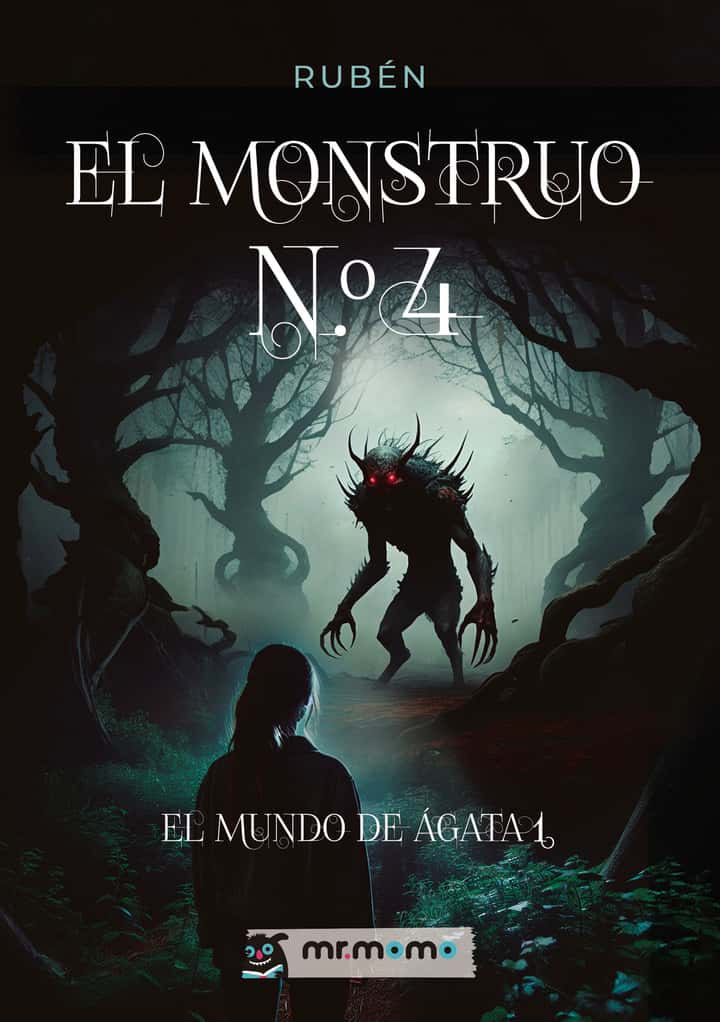 El monstruo N.º 4: El mundo de Ágata 1