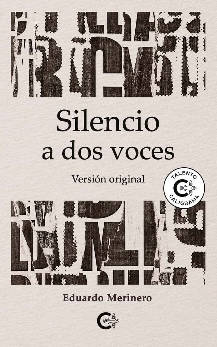 Silencio a dos voces: Versión original
