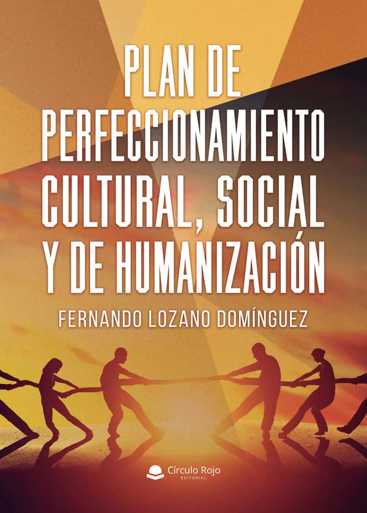 PLAN DE PERFECCIONAMIENTO CULTURAL, SOCIAL Y DE HUMANIZACIÓN