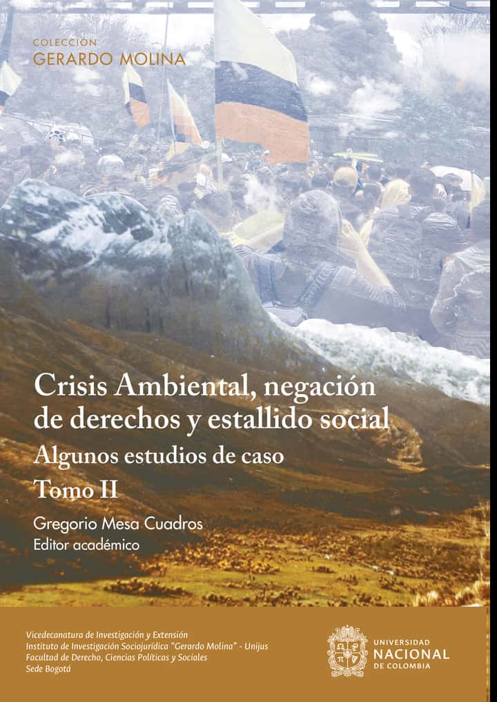 Crisis ambiental, negación de derechos y estallido social