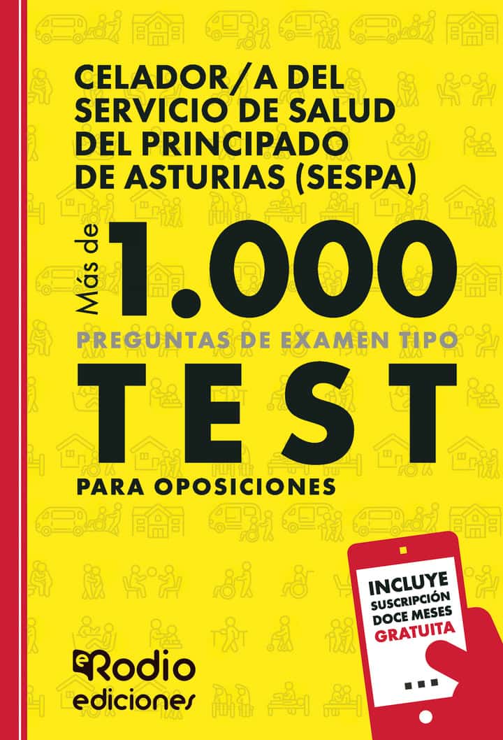 Celador/a del Servicio de Salud del Principado de Asturias (SESPA). Más de 1.000 preguntas de examen tipo test para oposiciones