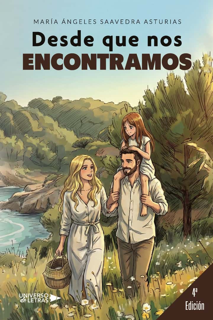 Desde que nos encontramos
