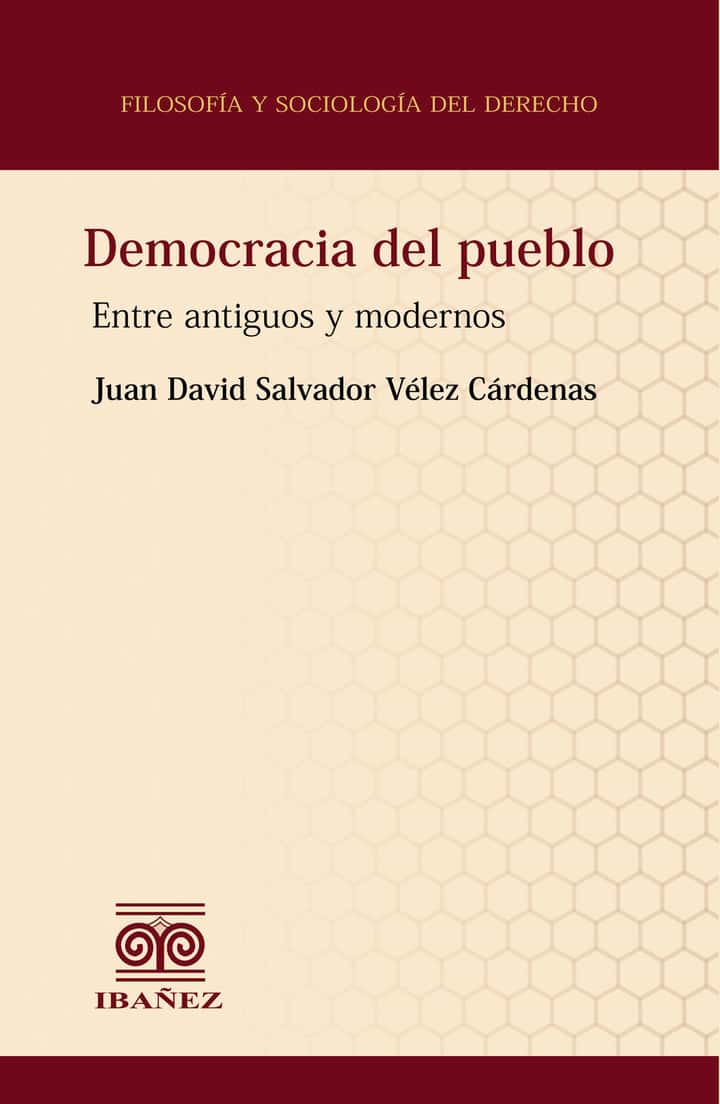 Democracia del pueblo: Entre antiguos y modernos