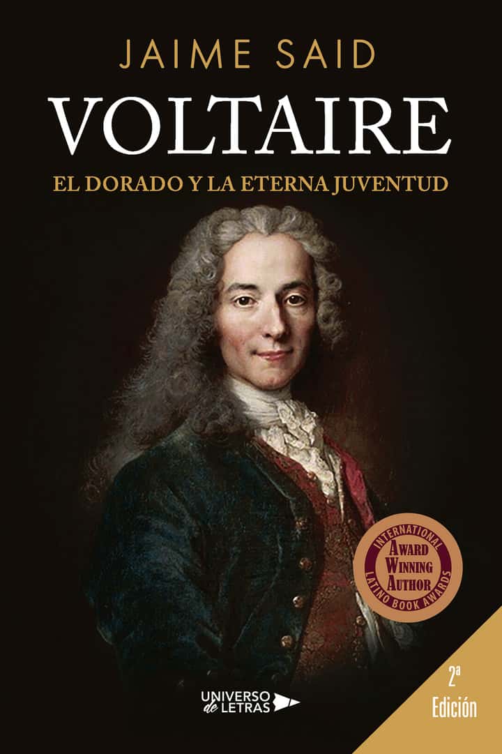 Voltaire: El Dorado y la Eterna Juventud