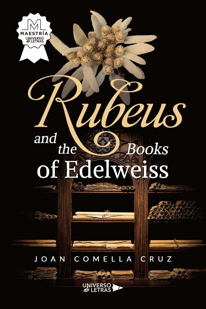 Rubeus and the Books of Edelweiss