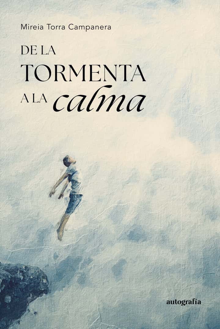 De la tormenta a la calma