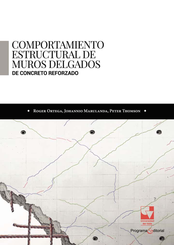Comportamiento estructural de muros delgados de concreto reforzado