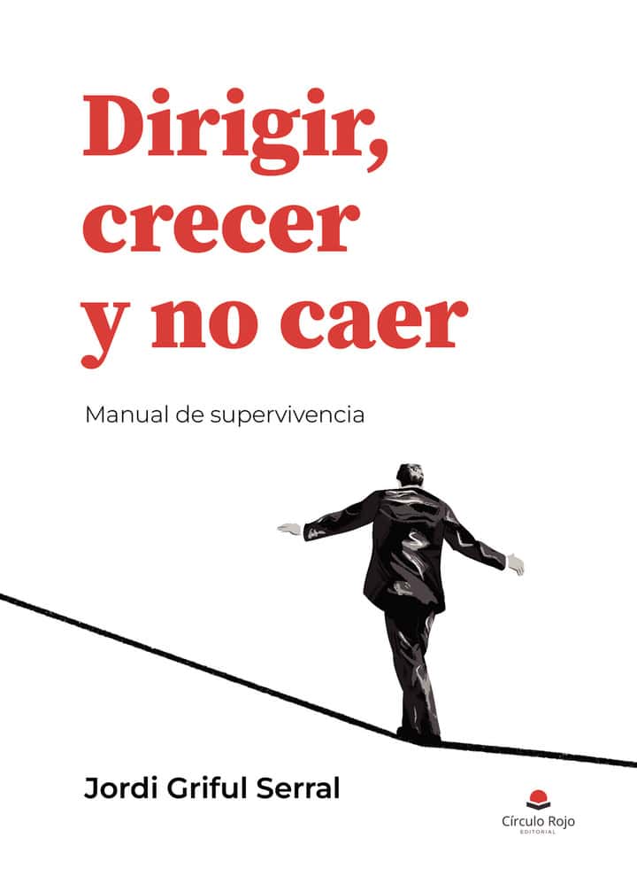 Dirigir, Crecer y no Caer