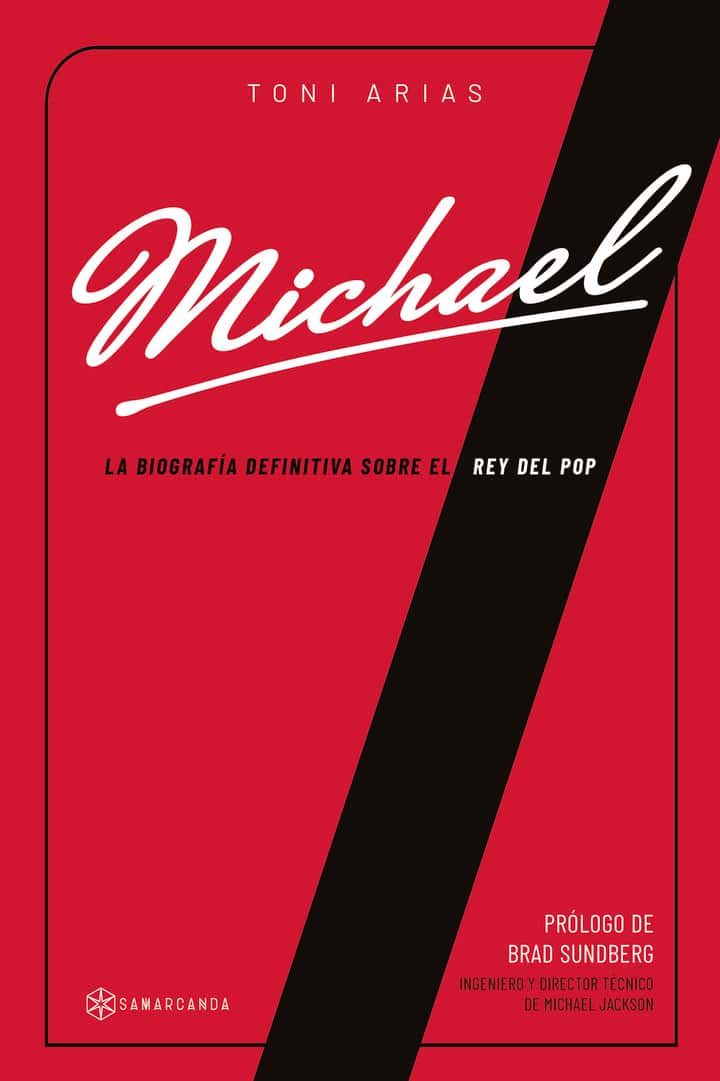 Michael: La biografía definitiva sobre el Rey del Pop