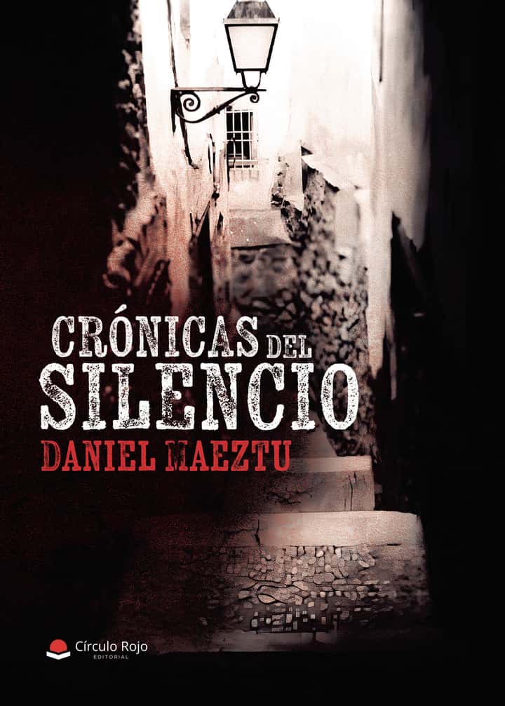 Crónicas del silencio