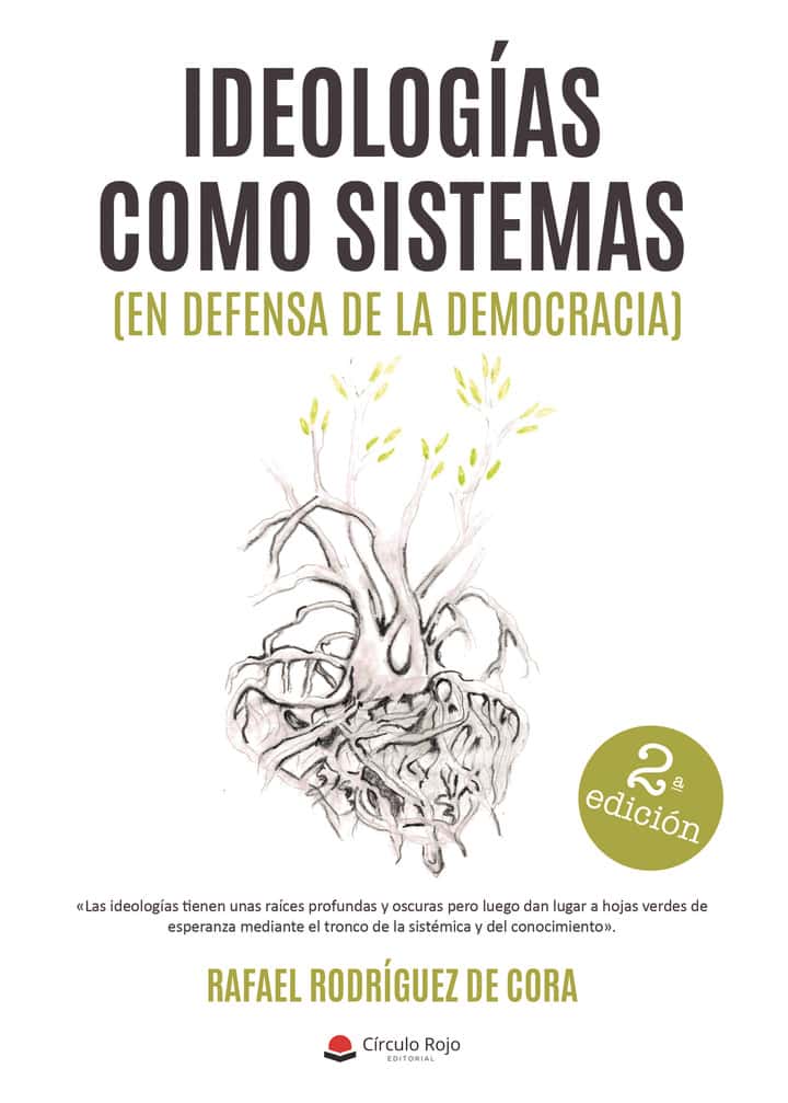 Ideologías como sistemas: En defensa de la democracia