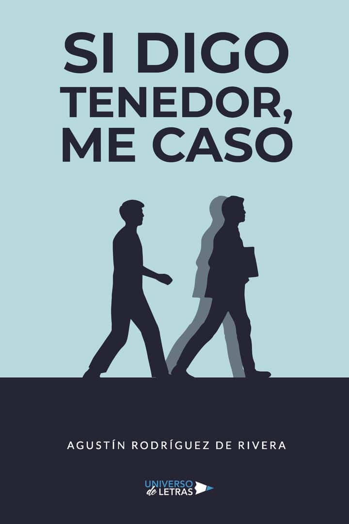 Si digo tenedor, me caso