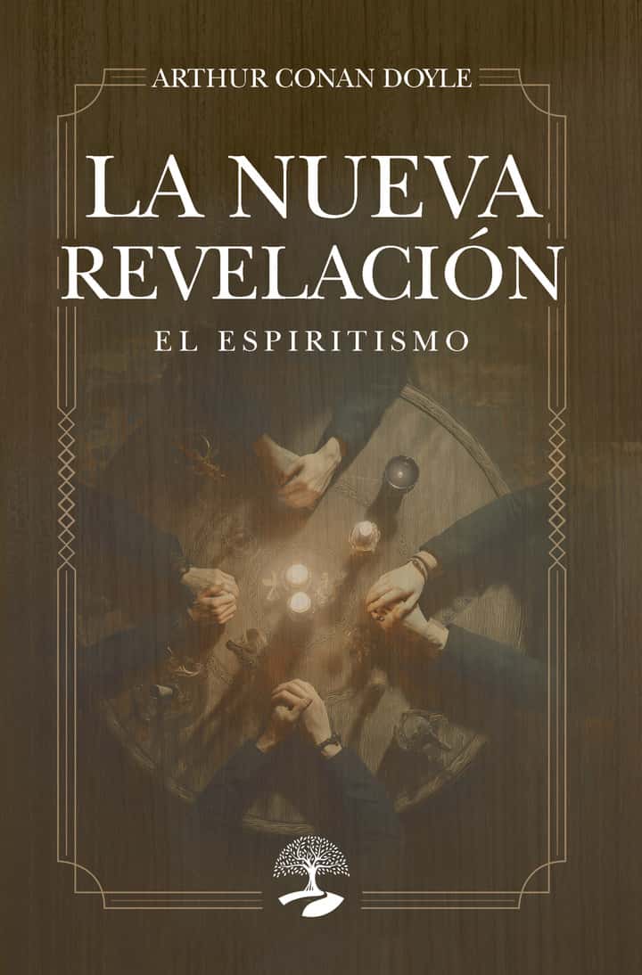 La nueva revelación El espiritismo