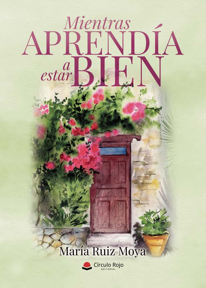 Mientras aprendía a estar bien