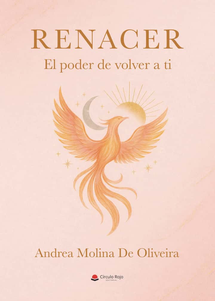 Renacer. El poder de volver a ti