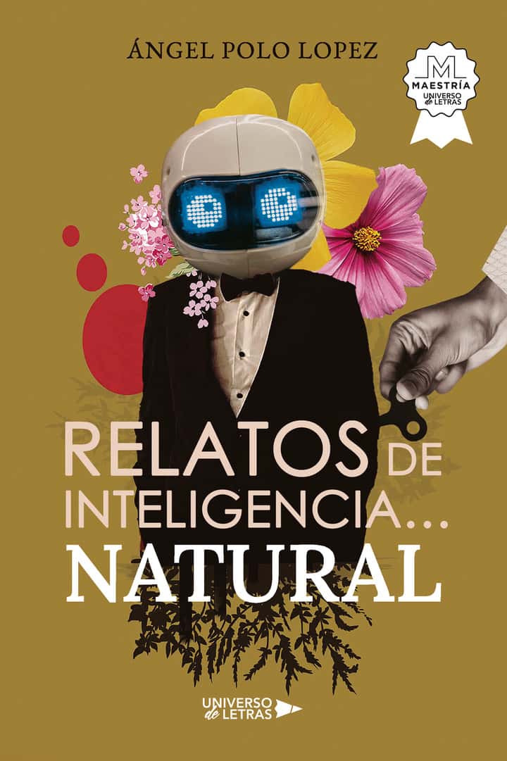 Relatos de inteligencia… natural
