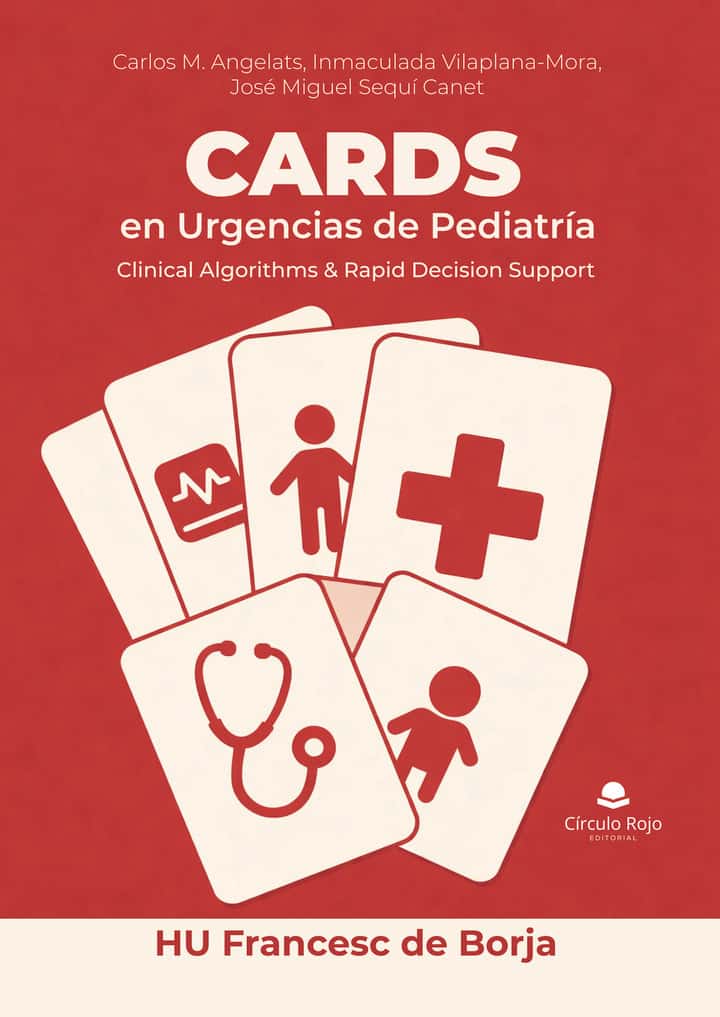 CARDS en Urgencias de Pediatría: Clinical Algorithms & Rapid Decision Support – HU Francesc de Borja