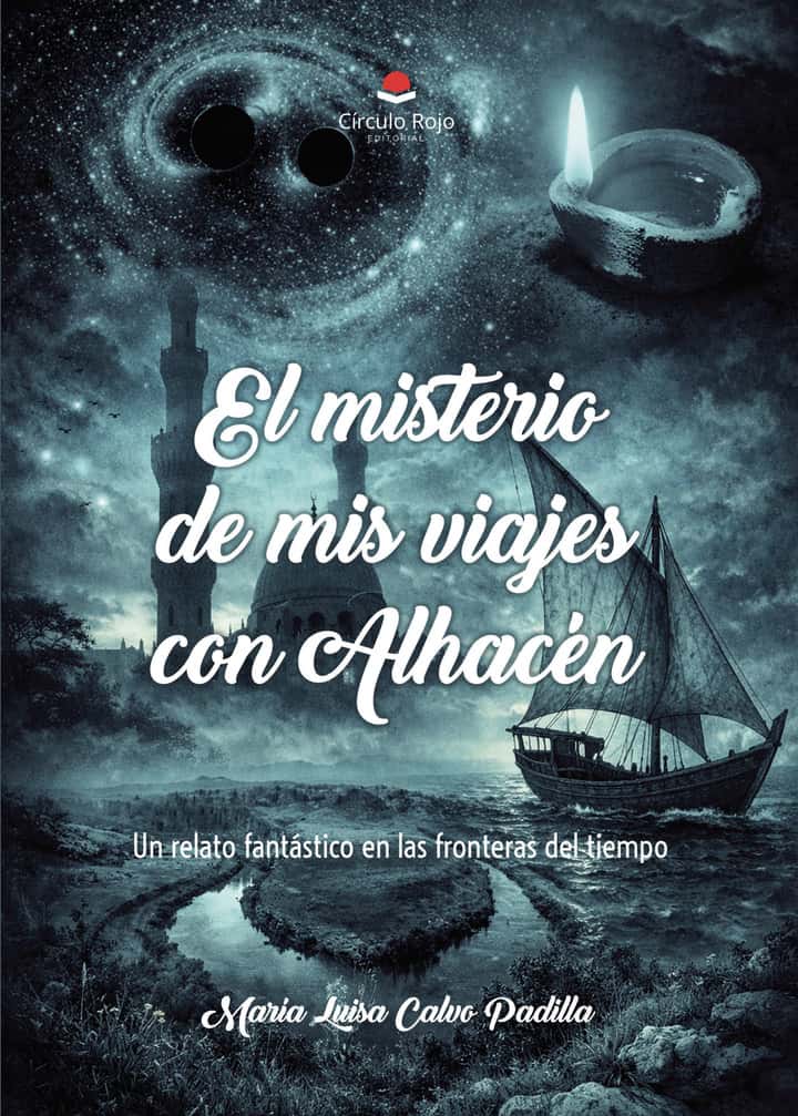 El misterio de mis viajes con Alhacén: Un relato fantástico en las fronteras del tiempo