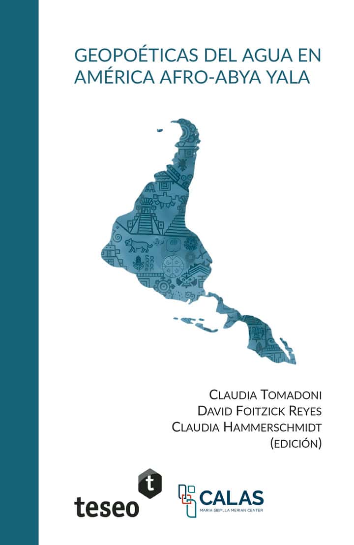 Geopoéticas del agua en América afro-Abya Yala