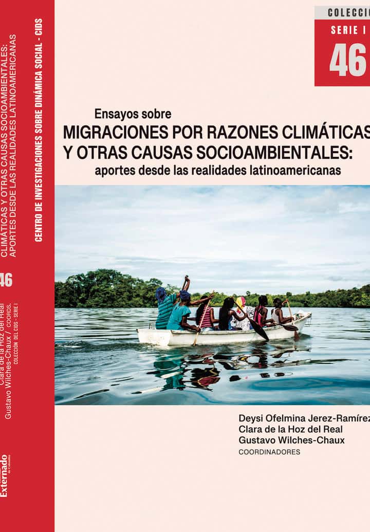 Ensayos sobre migraciones por razones climáticas y otras causas socioambientales
