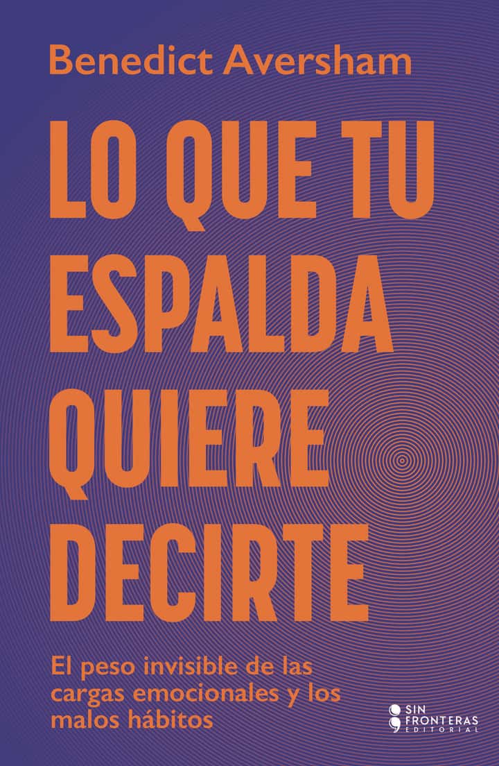 Lo que tu espalda quiere decirte