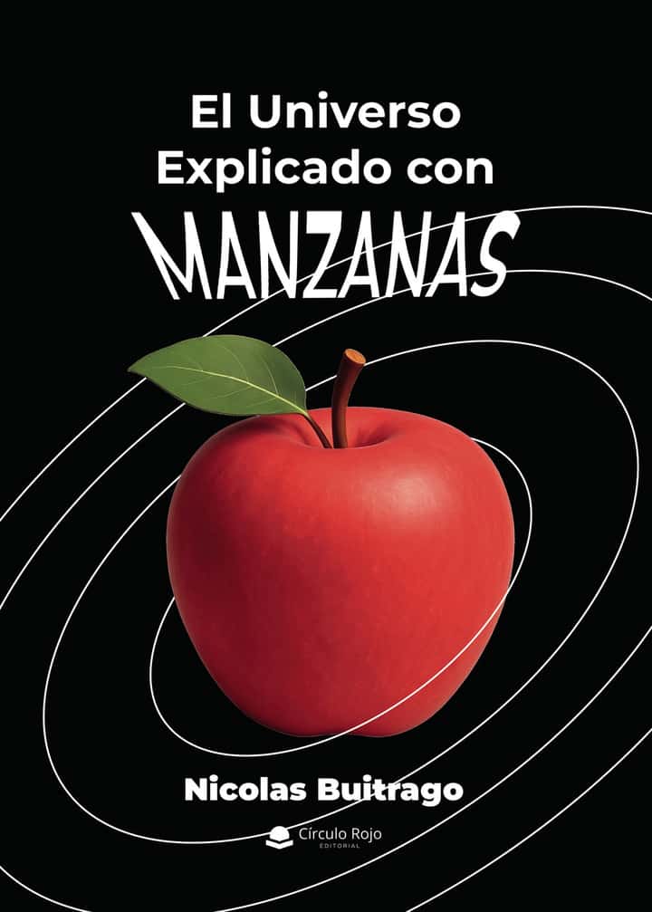 El Universo Explicado con Manzanas