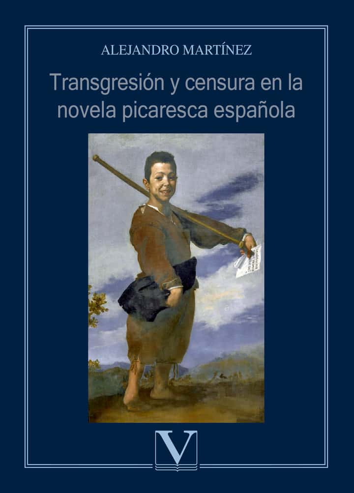 Transgresión y censura en la novela picaresca española