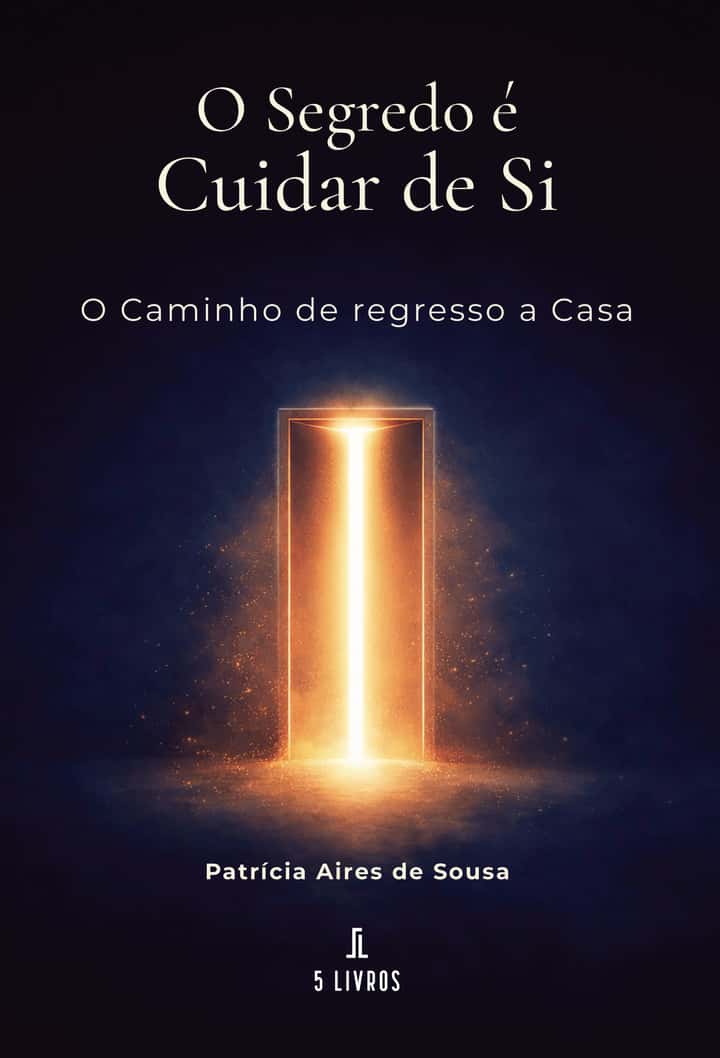 O segredo é cuidar de si