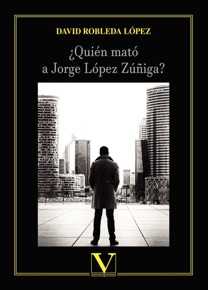 ¿Quién mató a Jorge López Zúñiga?
