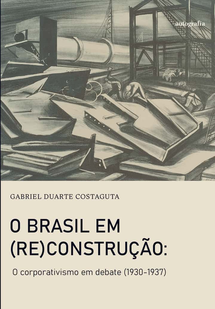 O Brasil em (re)construção