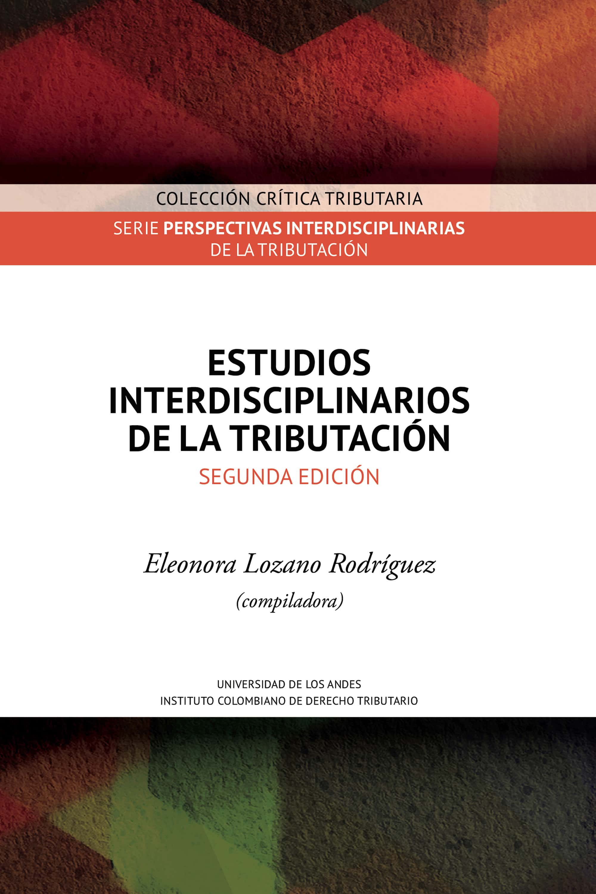 Estudios interdisciplinarios de la tributación