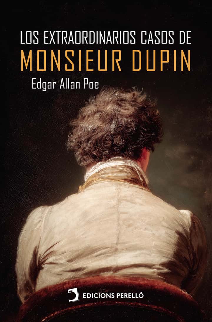 Los extraordinarios casos de monsieur Dupin