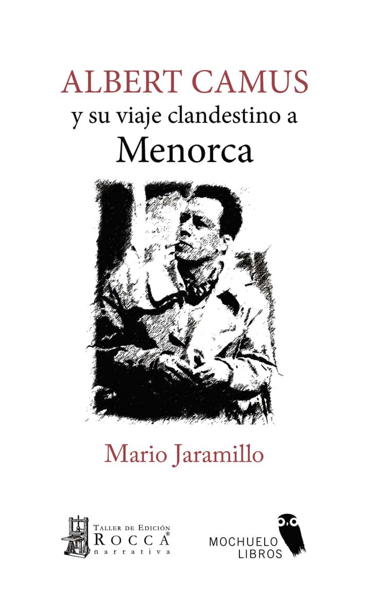 Albert Camus y su viaje clandestino a Menorca