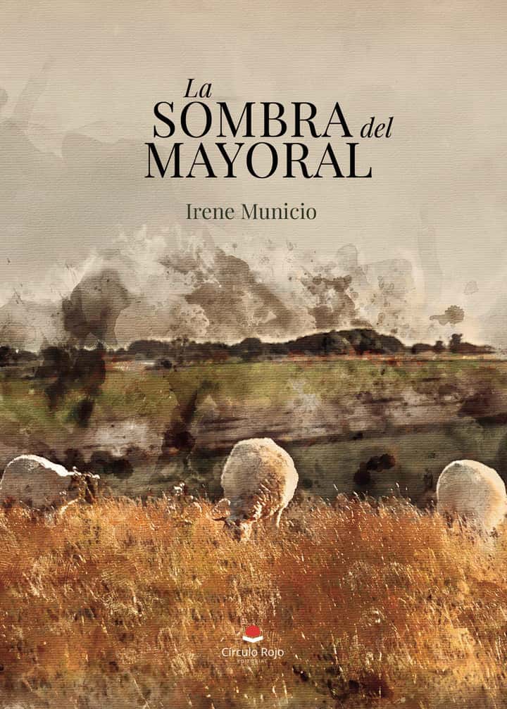 La sombra del mayoral