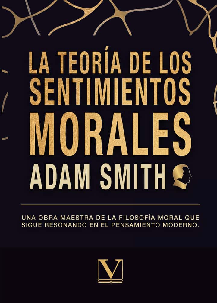 La Teoría de los sentimientos morales